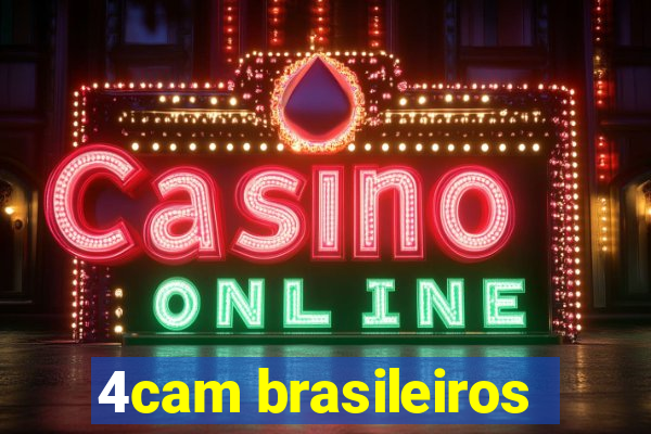 4cam brasileiros